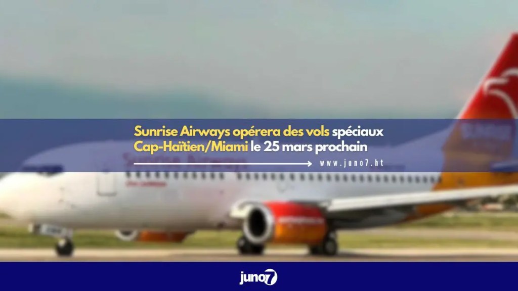 sunrise-airways-will-operate-special-cap-hatien/miami-flights-on-march-25