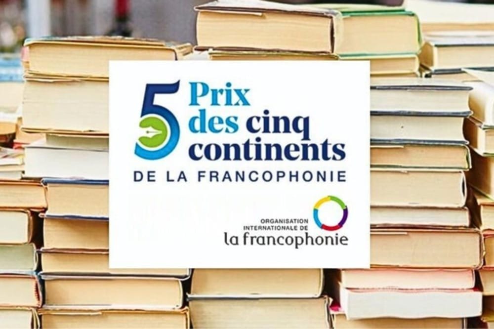 prize-for-the-5-continents-of-la-francophonie-2025:-registrations-are-open