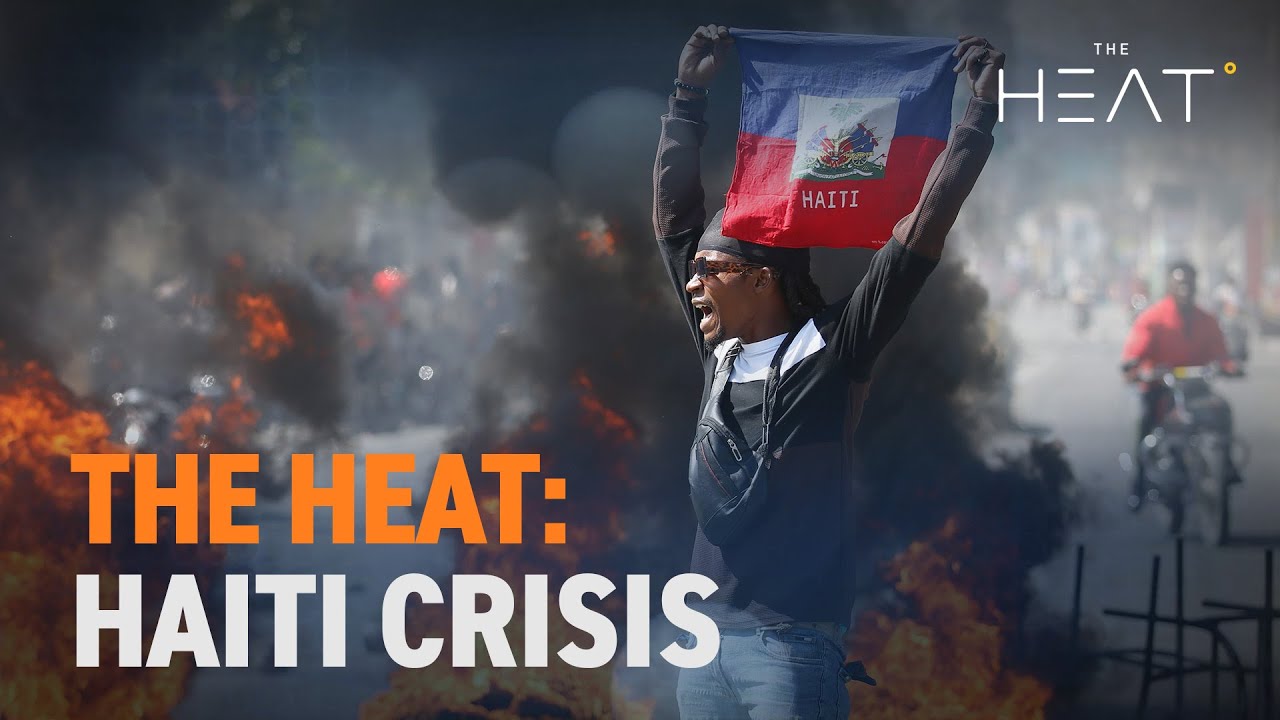 cgtns-the-heat:-haiti-crisis