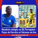 mixed-results-in-portuguese-d2:-paos-de-ferreira-and-feirense-in-the-running