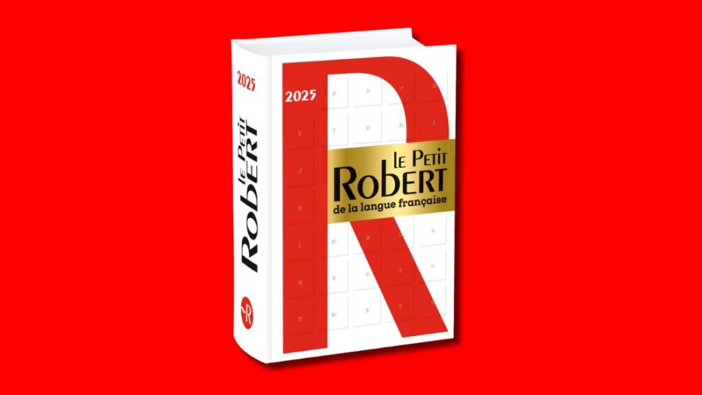 le-petit-robert-2025-integrates-nearly-150-new-words-including-tiktokeur,-tchip