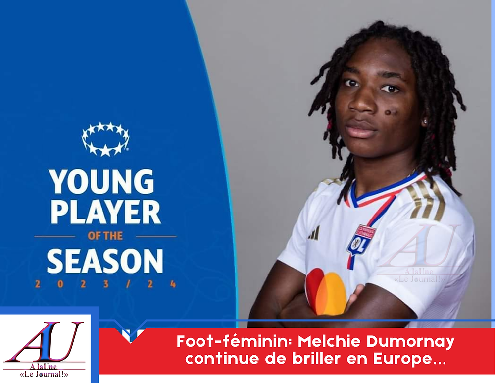 foot-feminin:-melchie-dumornay-continues-to-shine-in-europe
