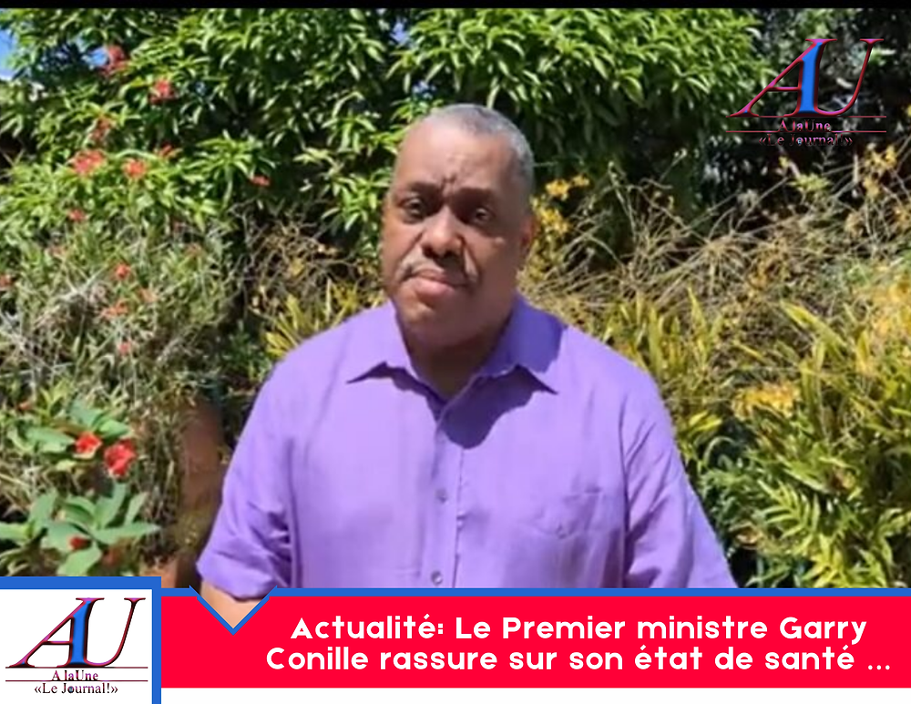 news:-prime-minister-garry-conille-reassures-about-his-state-of-health