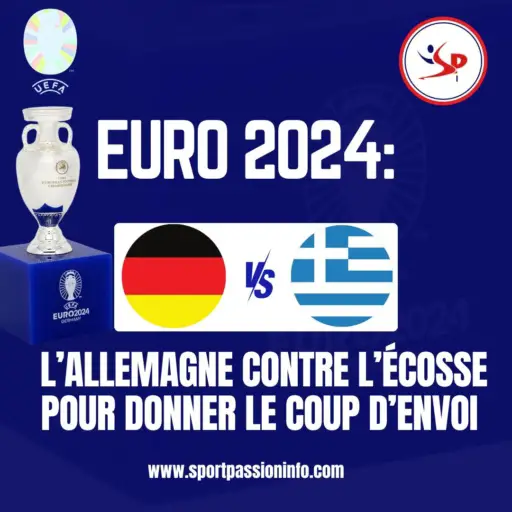 euro-2024:-germany-against-scotland-to-kick-off