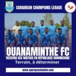 caribbean-champions-league:-ouanaminthe-fc-will-host-its-matches-in-the-dominican-republic