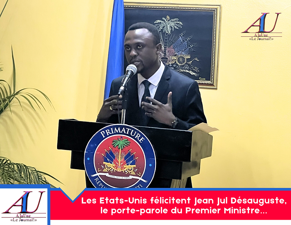 the-united-states-congratulates-jean-jul-dsauguste,-the-spokesperson-for-the-haitian-prime-minister