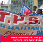tps-renewal-for-haitians:-a-glimmer-of-hope
