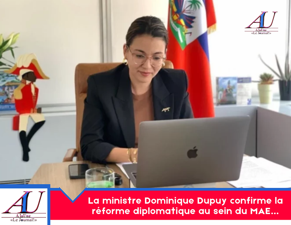 minister-dominique-dupuy-confirms-diplomatic-reform-within-the-mae