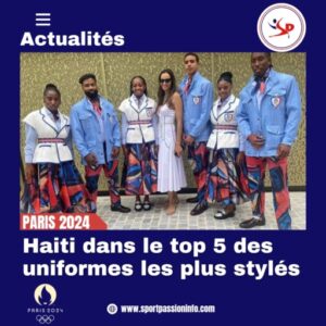 paris-2024-olympics:-haiti-in-the-top-5-most-stylish-uniforms